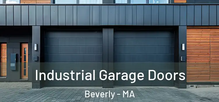  Industrial Garage Doors Beverly - MA